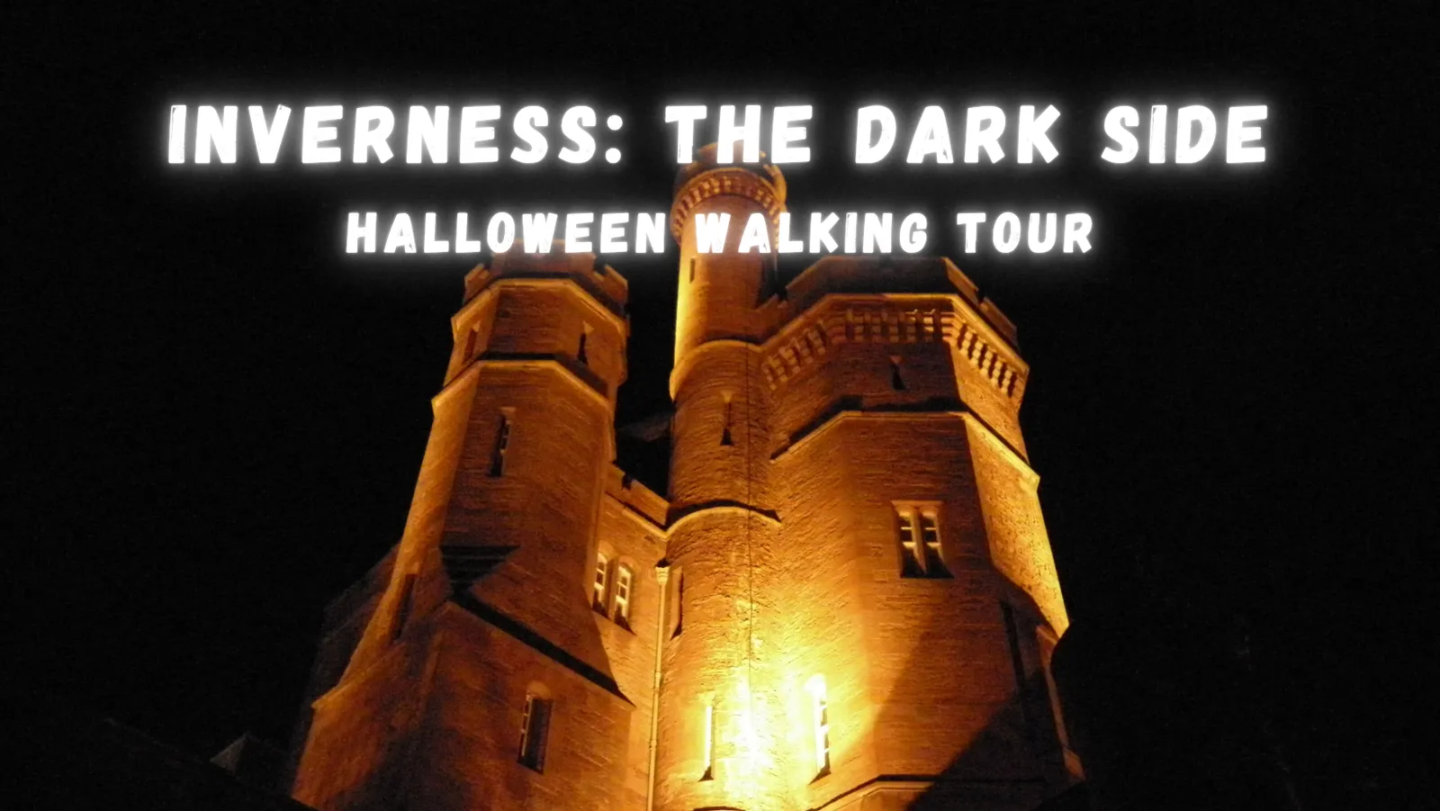 Inverness: The Dark Side Halloween Walking Tour — Arts & Culture in Inverness