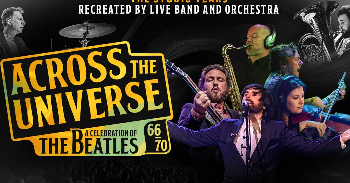 Across the Universe, The Beatles '66-70' — Live Music in Inverness
