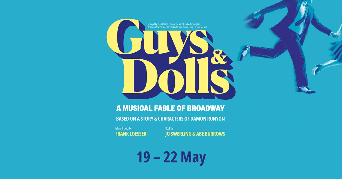 Guys and Dolls — Arts & Culture in Inverness
